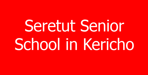 Seretut Senior School in Kericho