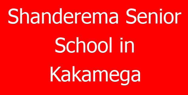 Shanderema Senior School in Kakamega