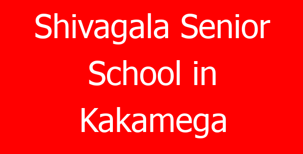 Shivagala Senior School in Kakamega