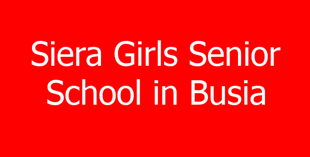 Siera Girls Senior School in Busia