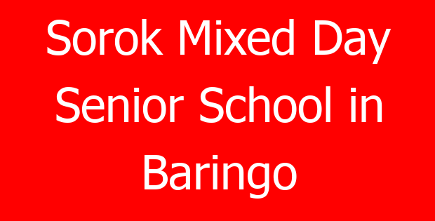 Sorok Mixed Day Senior School in Baringo