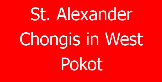 St. Alexander Chongis in West Pokot
