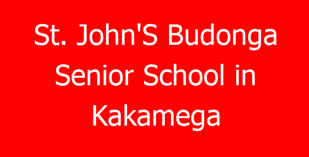 St. John’S Budonga Senior School in Kakamega