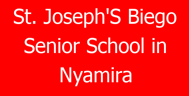 St. Joseph’S Biego Senior School in Nyamira