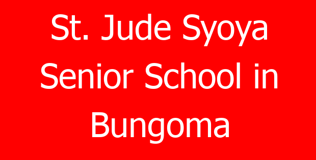 St. Jude Syoya Senior School in Bungoma