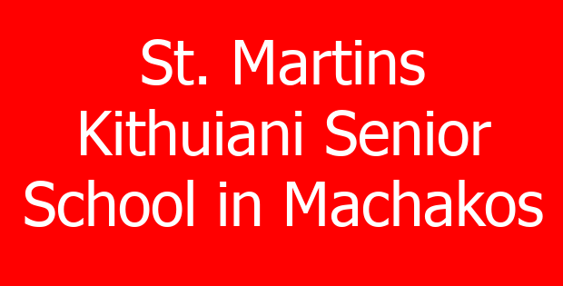 St. Martins Kithuiani Senior School in Machakos