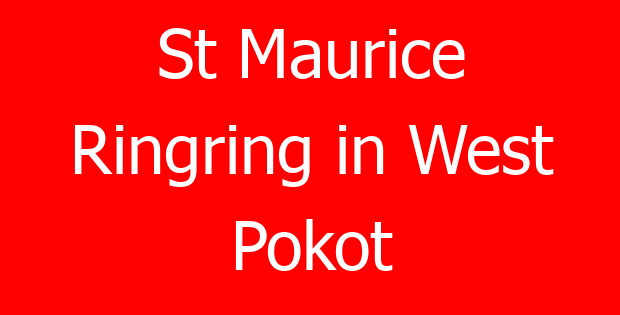 St Maurice Ringring in West Pokot