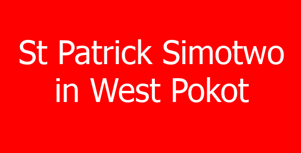 St Patrick Simotwo in West Pokot