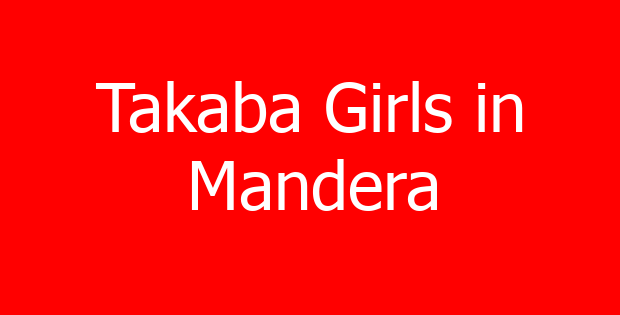 Takaba Girls in Mandera