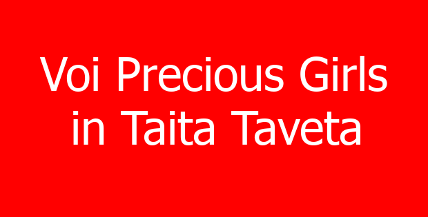 Voi Precious Girls in Taita Taveta